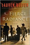 Book A Fierce Radiance: A Novel free
