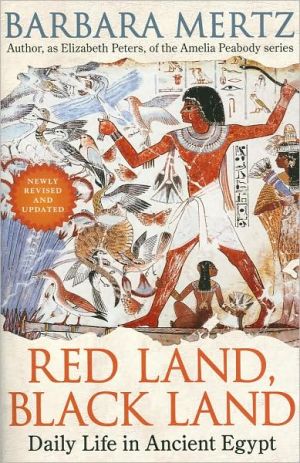 Book Red Land, Black Land: Daily Life in Ancient Egypt free