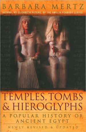 Book Temples, Tombs, and Hieroglyphs: A Popular History of Ancient Egypt free
