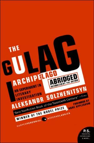 Book The Gulag Archipelago Abridged: An Experiment in Literary Investigation (P.S.) free