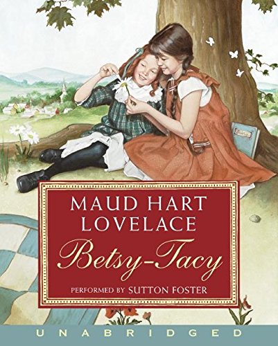 Book Betsy-Tacy CD (Betsy-Tacy, 1) free