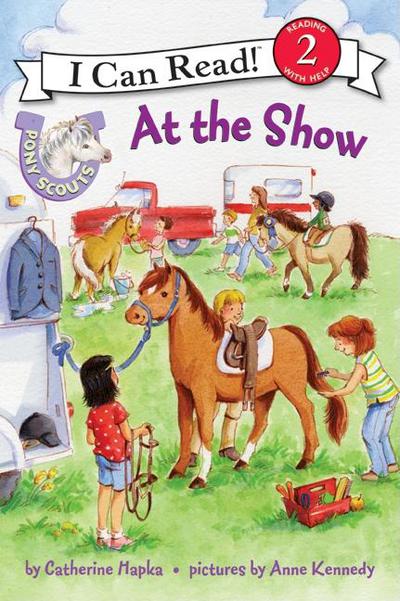 Book Pony Scouts: At the Show (I Can Read Level 2) free