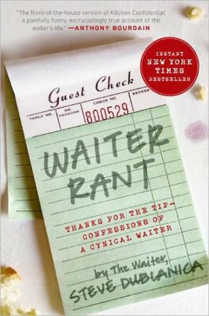 Book Waiter Rant: Thanks for the Tip-Confessions of a Cynical Waiter (P.S.) free