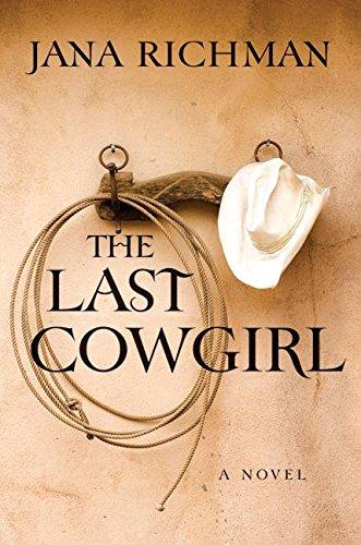 Book The Last Cowgirl free Book The Last Cowgirl free