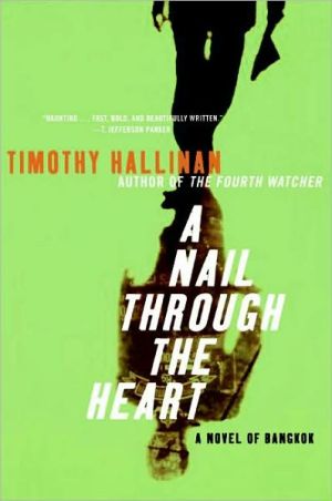 Book A Nail Through the Heart: A Novel of Bangkok free