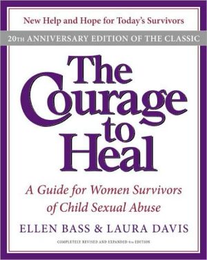 Book The Courage to Heal: A Guide for Women Survivors of Child Sexual Abuse, 20th Anniversary Edition free