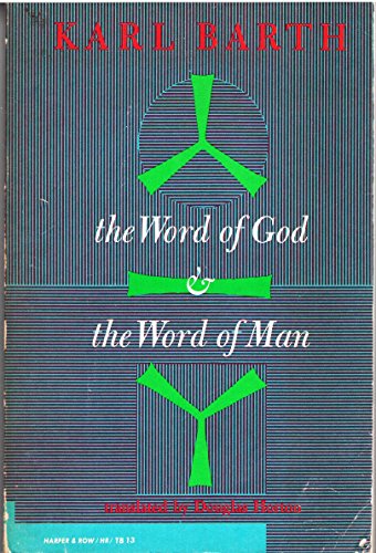 Book The Word of God and the Word of Man (Harper Torchbooks: The Cloister Library) free