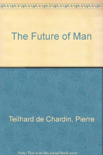 Book The Future of Man free