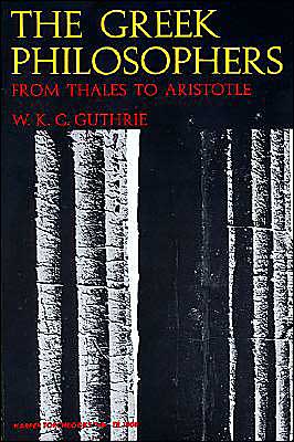 Book The Greek Philosophers: From Thales to Aristotle free