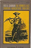 Book Farmer's Last Frontier: Agriculture, 1860-97 (torchbooks) free