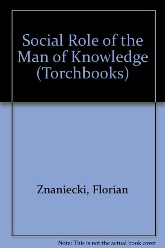 Book Social Role of the Man of Knowledge (Torchbooks) free