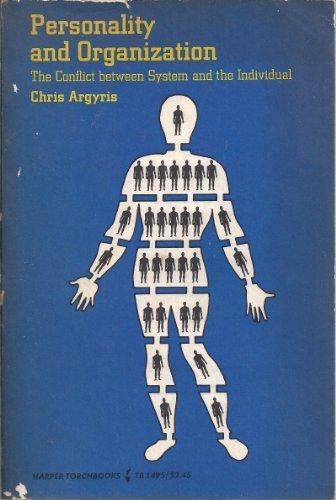 Book Personality and Organization: The Conflict Between System and the Individual free