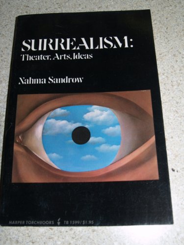 Book Surrealism:  Theater, Arts, Ideas (Harper Torchbooks, TB 1599) free