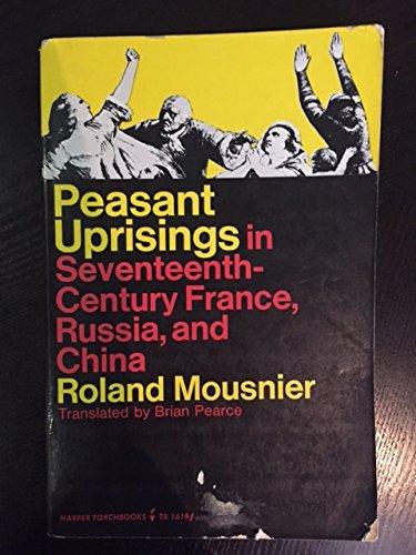 Book Peasant Uprisings in Seventeenth-Century France, Russia, and China free