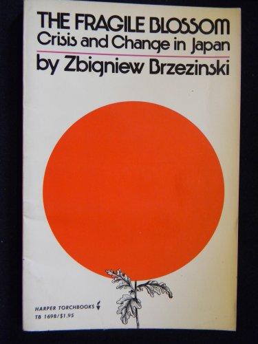 Book Fragile Blossom: Crisis And Change In Japan (torchbooks) free