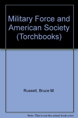 Book Military Force and American Society (Torchbooks) free Book Military Force and American Society (Torchbooks) free