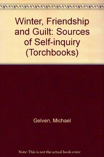 Book Winter, friendship, and guilt; the sources of self-inquiry (Harper torchbooks, TB 1738) free