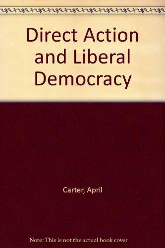 Book Direct Action And Liberal Democracy free