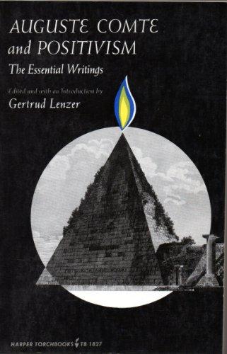 Book Auguste Comte and Positivism: The Essential Writings free