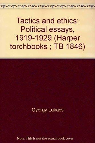 Book Tactics and ethics: Political essays, 1919-1929 (Harper torchbooks ; TB 1846) free