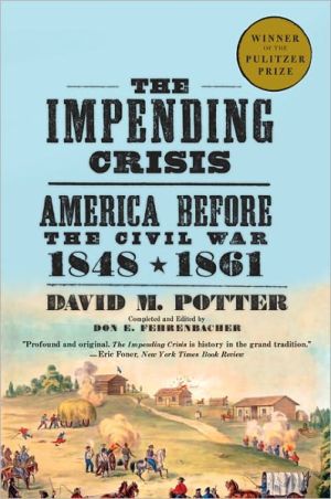 Book The Impending Crisis, 1848-1861 free