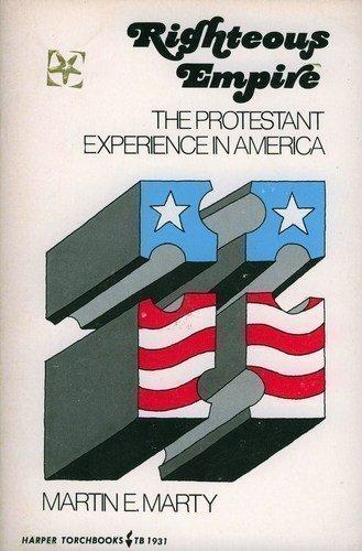 Book Righteous empire: The Protestant experience in America (Harper torchbooks ; TB 1931) free