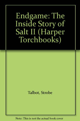 Book Endgame: The Inside Story of Salt II (Harper Torchbooks) free