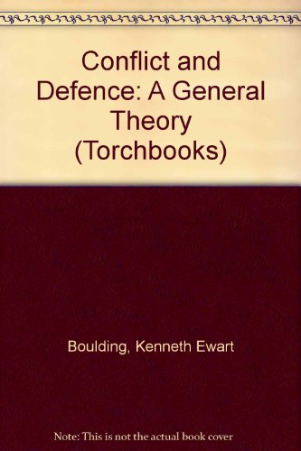 Book Conflict and Defence: A General Theory (Torchbooks) free