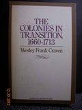 Book The Colonies In Transition, 1660-1713 free