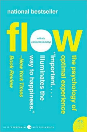 Book Flow: The Psychology of Optimal Experience (Harper Perennial Modern Classics) free