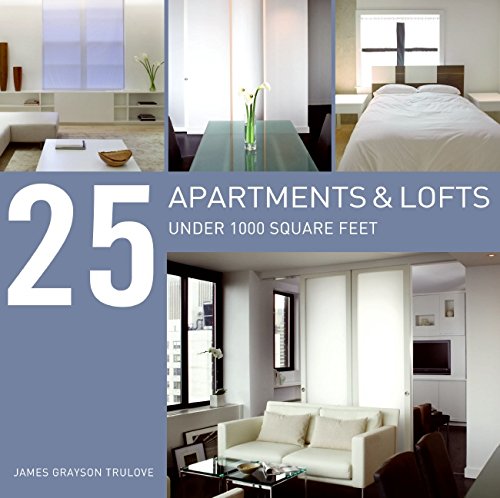 Book 25 Apartments and Lofts Under 1000 Square Feet free