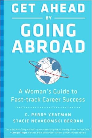 Book Get Ahead by Going Abroad: A Woman's Guide to Fast-track Career Success free