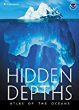 Book Hidden Depths: Atlas of the Oceans free