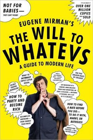 Book The Will to Whatevs: A Guide to Modern Life free