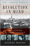 Book Revolution in Mind: The Creation of Psychoanalysis free