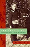 Book The Bitter Sea: Coming of Age in a China Before Mao free