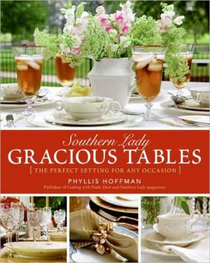Book Southern Lady: Gracious Tables: The Perfect Setting for Any Occasion free