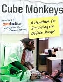 Book Cube Monkeys: A Handbook for Surviving the Office Jungle free