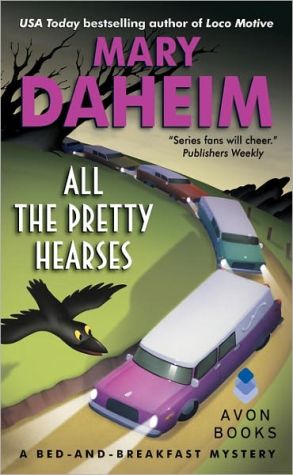 Book All the Pretty Hearses: A Bed-and-Breakfast Mystery (Bed-and-Breakfast Mysteries) free