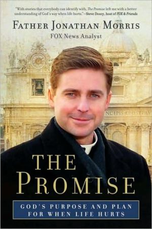 Book The Promise: God's Purpose and Plan for When Life Hurts free