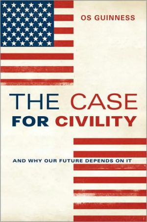Book The Case for Civility: And Why Our Future Depends on It free
