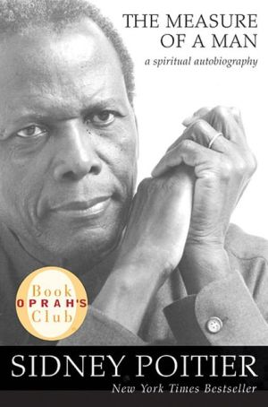 Book The Measure of a Man: A Spiritual Autobiography (Oprah's Book Club) free