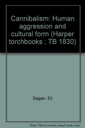 Book Cannibalism: Human aggression and cultural form (Harper torchbooks ; TB 1830) free