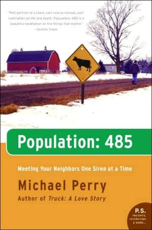 Book Population: 485- Meeting Your Neighbors One Siren at a Time (P.S.) free