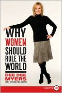 Book Why Women Should Rule the World: A Memoir free