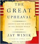 Book The Great Upheaval CD: America and the Birth of the Modern World, 1788-1800 free