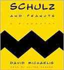 Book Schulz and Peanuts CD: A Biography free