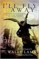 Book I'll Fly Away: Further Testimonies from the Women of York Prison free