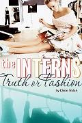 Book The Interns: Truth or Fashion free
