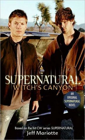 Book Supernatural: Witch's Canyon (Supernatural Series, 2) free